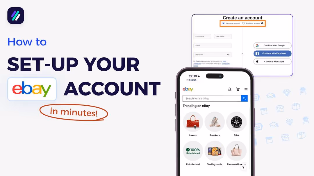 How To Setup Your eBay Seller Account In Minutes (Step-by-Step)