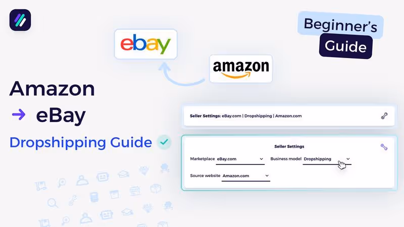 Amazon to eBay Dropshipping | Full Step-by-Step Guide