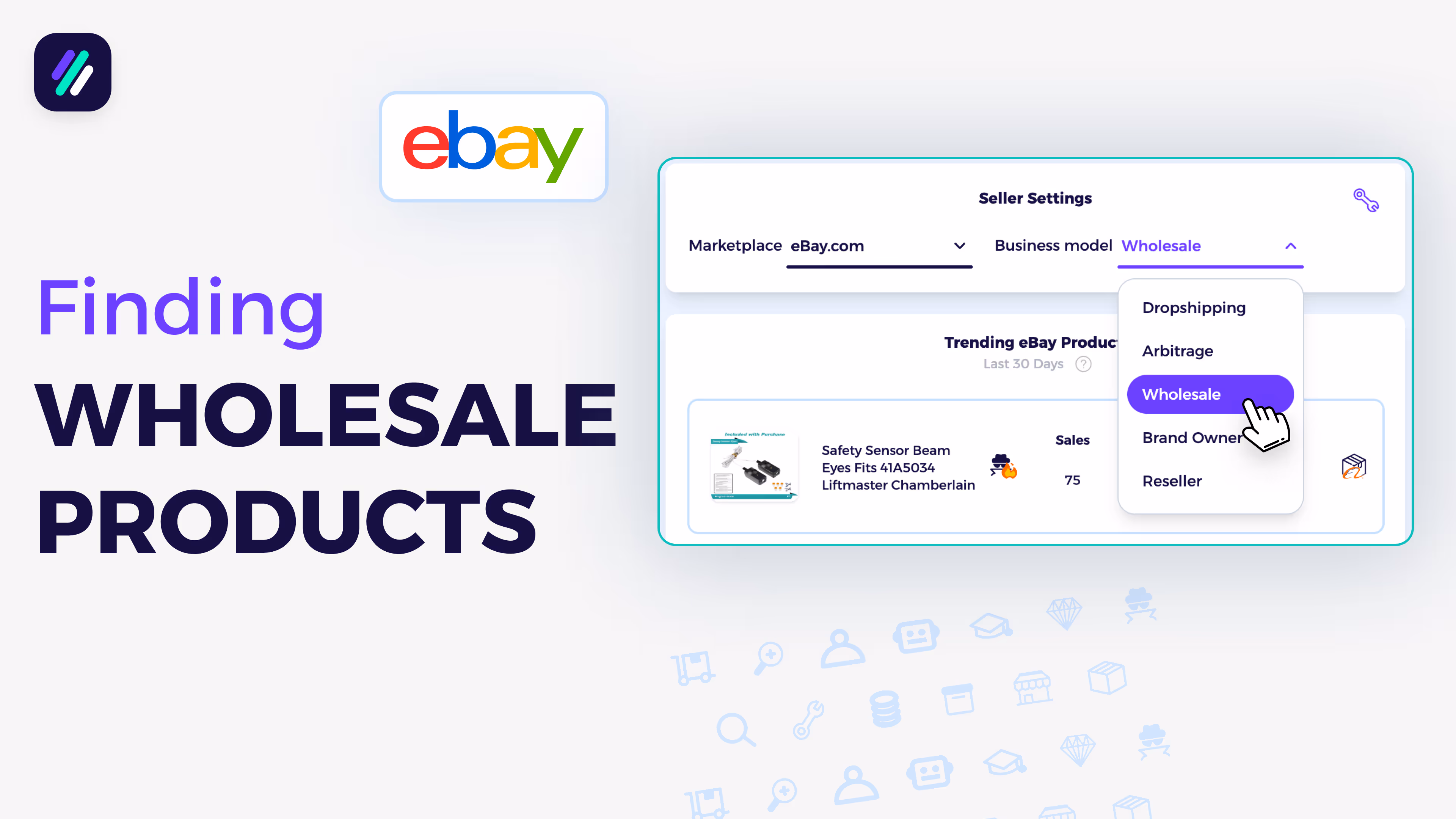 Find Winning Wholesale Products to Sell on eBay Based on Data